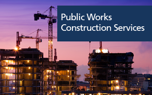 Public Works Construction Services